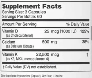 Osteo-K Bone Support supplement facts label showing calcium, vitamin D3, and MK-4 nutrient amounts for bone density support.